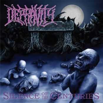 Depravity - Silence Of The Centuries (Compilation) (2011)