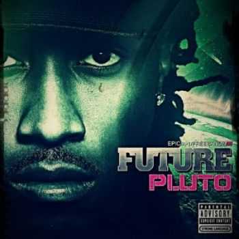 Future - Pluto the Throwback (2012)
