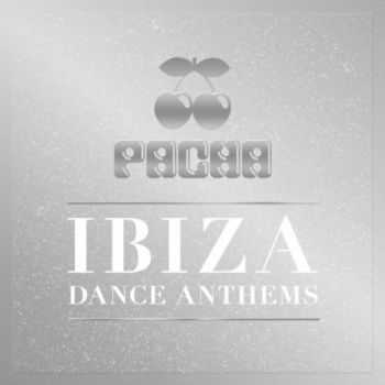 VA - Pacha Ibiza Dance Anthems (2012)