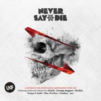 Never Say Die (2012)