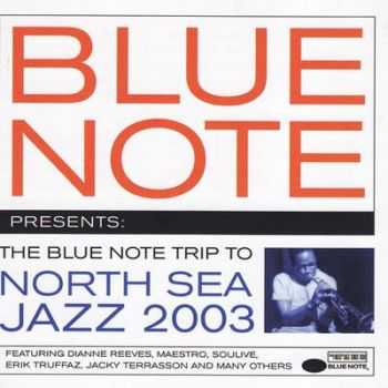 VA - Blue Note Trip To North Sea Jazz 2003 (2003)