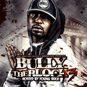 Various Artists - Bully The Block 13 (2012)