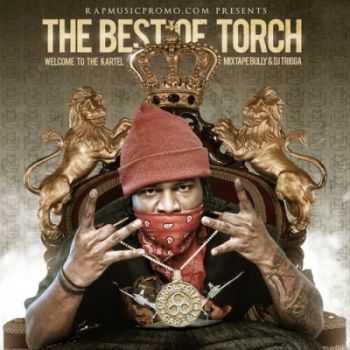 Torch - Welcome To The Kartel (2012)