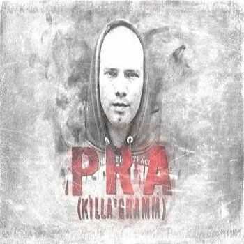 Pra (Killa'Gramm) - 2012 Vol. 2 Pra (Killa'Gramm) - 2012 Vol. 2