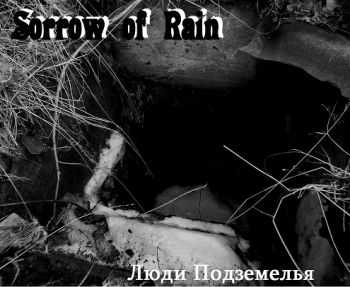 Sorrow of Rain -   (2012)