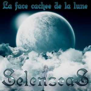 Selenseas - La Face Cachee De La Lune (Demo) (2012) Selenseas - La Face Cachee De La Lune (Demo) (2012)