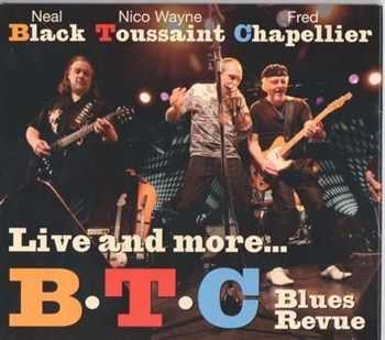 B.T.C. Blues Revue - Live And More (2012)