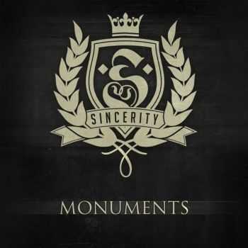 Sincerity  -  Monuments (EP) (2012)