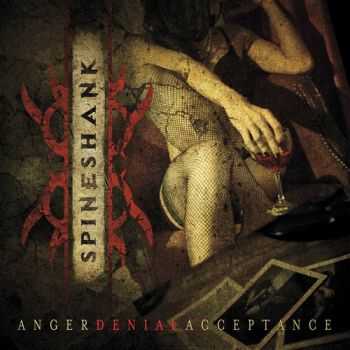 Spineshank - Anger Denial Acceptance (2012)