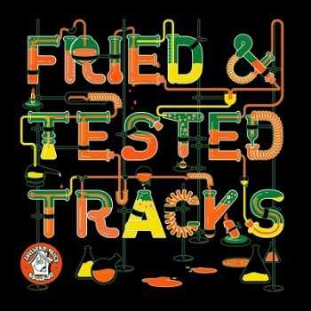 VA - Fried & Tested Tracks Vol 5 (2012) (2012)