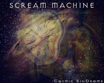 Scream Machine - Cosmic Sindrome (2012)