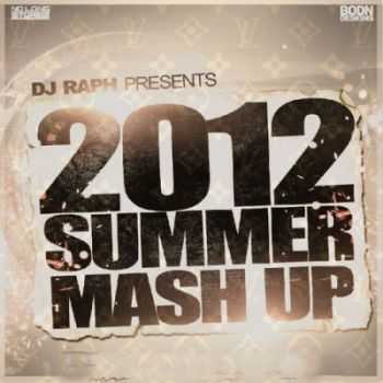 Various Artists - The 2012 Summer Mashup (2012)