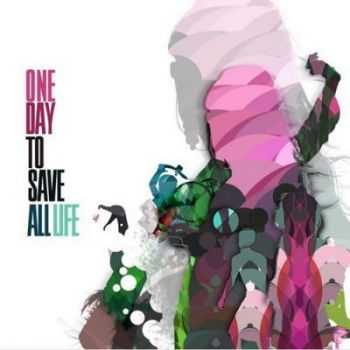 Keston & Westdal - One Day to Save All Life (2008)