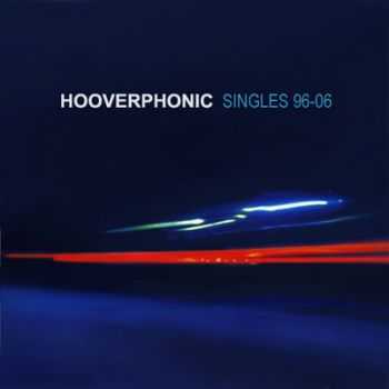 Hooverphonic - Singles 96-06 (2006) 