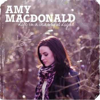 Amy MacDonald - Life in a Beautiful Light [Deluxe Edition] (2012)