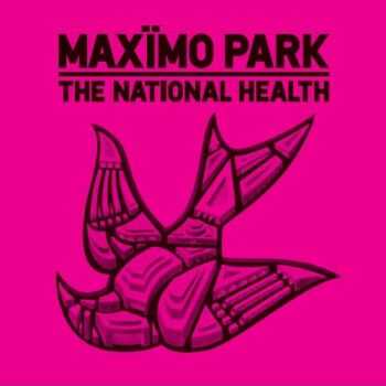 Max&#239;mo Park - The National Health (Deluxe Edition) (2012)