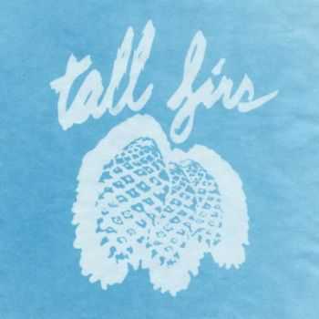 Tall Firs - Out Of It And Into It (2012)