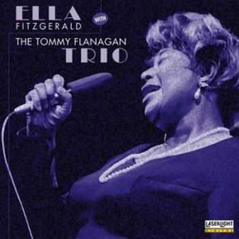 Ella Fitzgerald & Tommy Flanagan - With The Tommy Flanagan Trio (1996) Ella Fitzgerald & Tommy Flanagan - With The Tommy Flanagan Trio (1996)