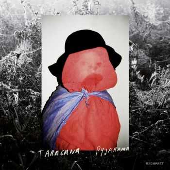 Taragana Pyjarama - Tipped Bowls (2012)