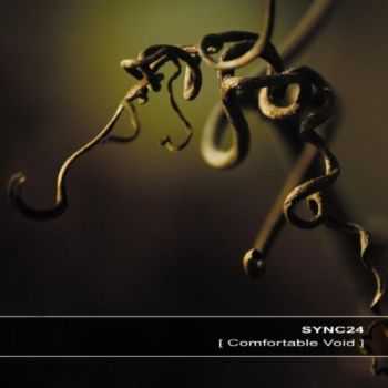 Sync24 - Comfortable Void (2012)