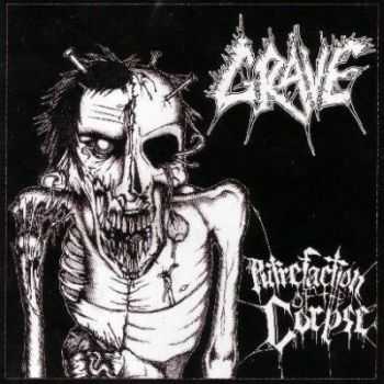 Grave - Putrefaction Of The Corpse [Compilation] (2010)