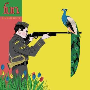 Fun. - Aim And Ignite (2009)