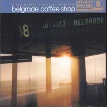 VA - Belgrade Coffee Shop (2001)