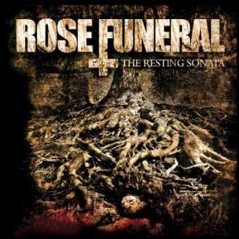 Rose Funeral - The Resting Sonata (2009)