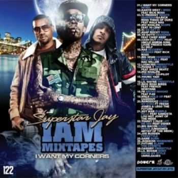 Superstar Jay  I Am Mixtapes 122 (2012)