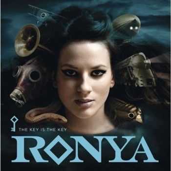 Ronya - The Key is the Key (2012)