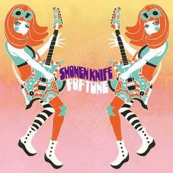 Shonen Knife - Pop Tune (2012)