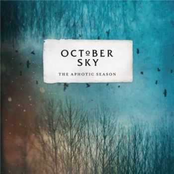 October Sky - The Aphotic Season (2012)