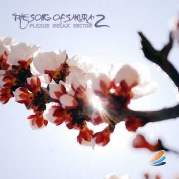 Plexus Relax Sector - The Song Of Sakura - 2 (09.05.2012)