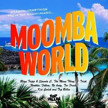 VA - Moomba World Part One (2012) 