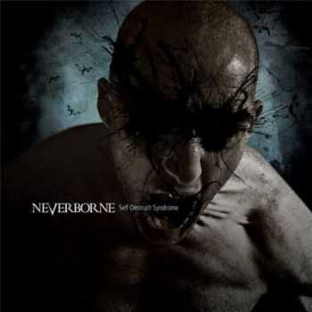 Neverborne - Self-Destruct Syndrome  (2012)