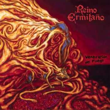 Reino Ermita&#241;o - Veneracion Del Fuego (2012)