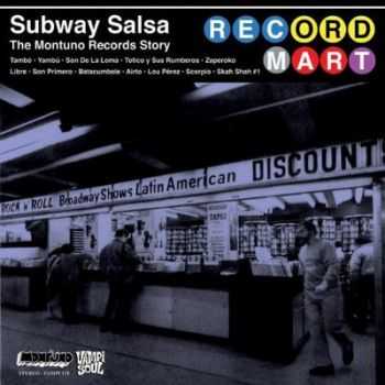 VA - Subway Salsa [The Montuno Records Story] (2012)