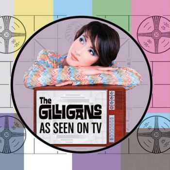 The Gilligans  As Seen On TV (2012)