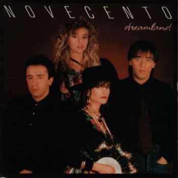 Novecento - Dreamland (1988) FLAC Novecento - Dreamland (1988) FLAC