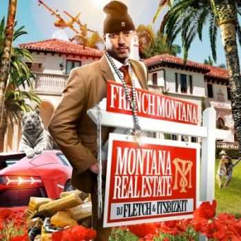 French Montana - Montana Real Estate (2012)