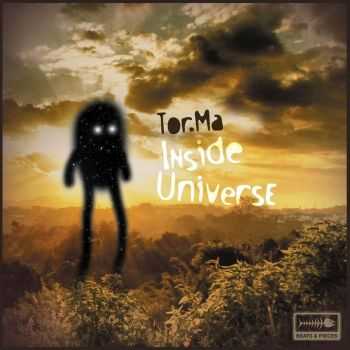 Tor.ma - Inside Universe (2012)