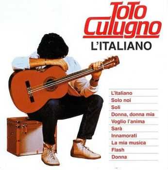 Toto Cutugno - L'Italiano 1983 [First France Press] [LOSSLESS]