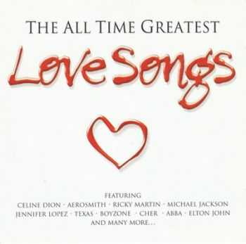 VA - The All Time Greatest Love Songs (1999)