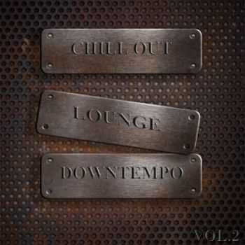 VA - Chill Out Lounge Downtempo Vol 2 (DJ Selection Of Hotel Del Mar Greatest) (2012)