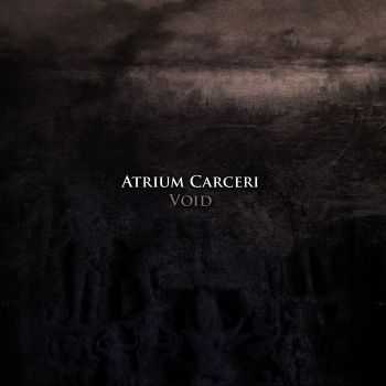 Atrium Carceri - Void (2012)