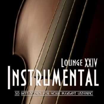 Instrumental Lounge Vol. 24 (2012)