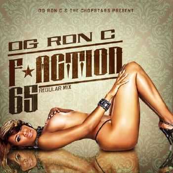 OG Ron C - F Action 65 (2012)