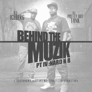 DJ Iceberg & DJ Pretty Boy Tank - Behind The Muzik 4 (2012) DJ Iceberg & DJ Pretty Boy Tank - Behind The Muzik 4 (2012)