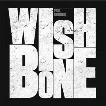 Paul Reddick - Wishbone (2012)