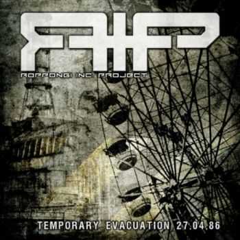 Roppongi Inc. Project - Temporary Evacuation 27.04.86 (EP) (2011)